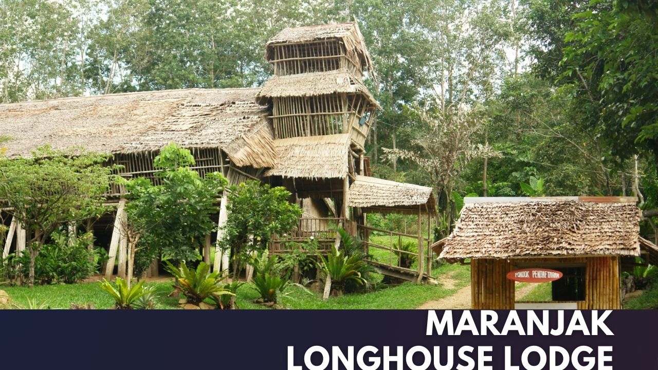 Maranjak Longhouse Lodge Cover