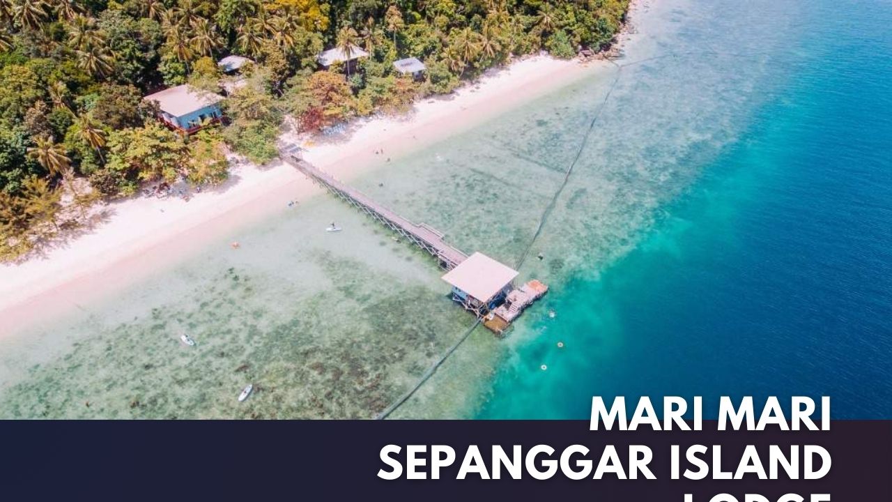 Mari Mari Sepanggar Island Lodge Cover