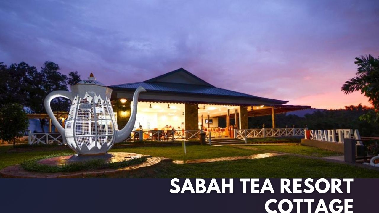 Sabah Tea Resort Cottage Cover