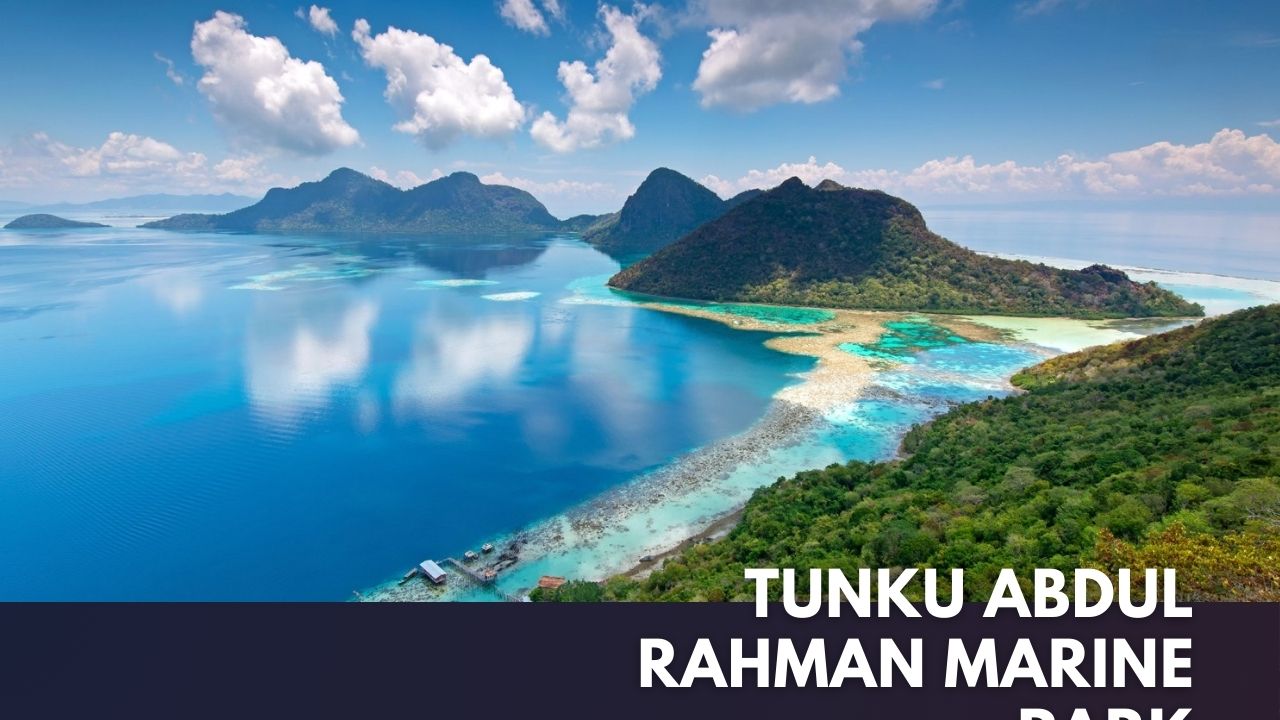 Tunku Abdul Rahman Marine Park Cover