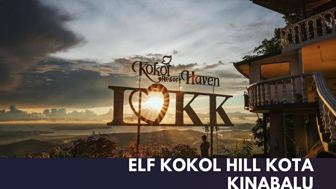 Elf Kokol Hill Kota Kinabalu Cover